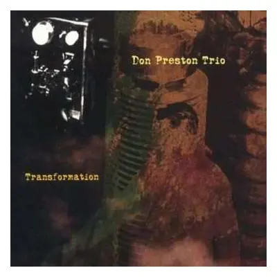 CD Don Preston Trio: Transformation