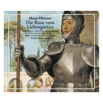 3CD Hans Pfitzner: Die Rose vom Liebesgarten