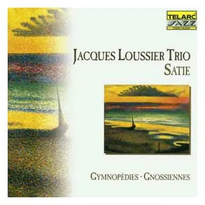 CD Jacques Loussier Trio: Satie - Gymnopédies - Gnossiennes