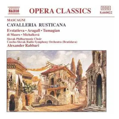 CD Pietro Mascagni: Cavalleria Rusticana