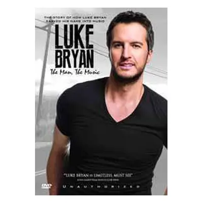 DVD Luke Bryan: The Man, The Music