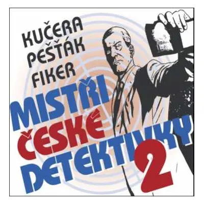 3CD Various: Kučera, Pešťák, Fiker: Mistři české D