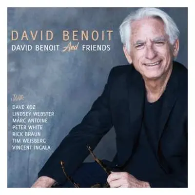 CD David Benoit: David Benoit And Friends