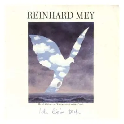 CD Reinhard Mey: Ich Liebe Dich