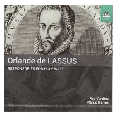 CD Roland de Lassus: Responsories For Holy Week