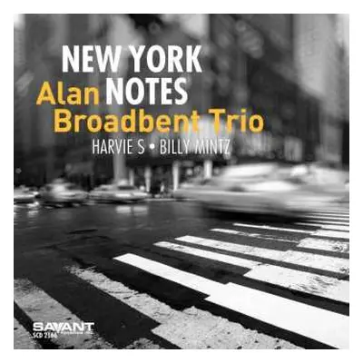 CD Alan Broadbent Trio: New York Notes