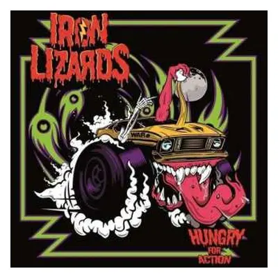 LP Iron Lizards: Hungry For Action LTD