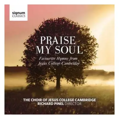 CD Various: Jesus College Choir Cambridge - Praise My Soul