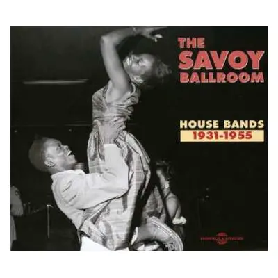 2CD Various: The Savoy Ballroom - House Bands 1931-1955