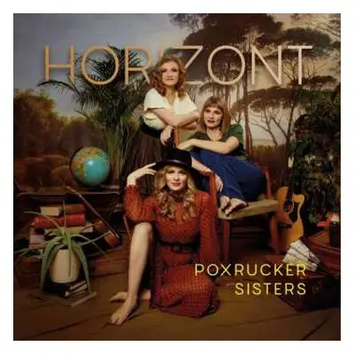 CD Poxrucker Sisters: Horizont