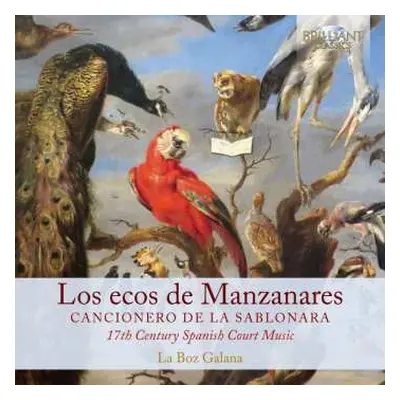 CD La Boz Galana: Los Ecos de Manzanares: Cancionero de la Sablonara