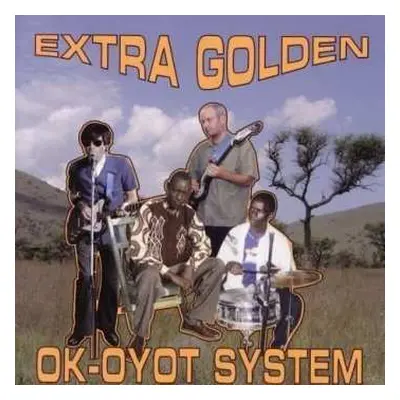 CD Extra Golden: Ok-Oyot System