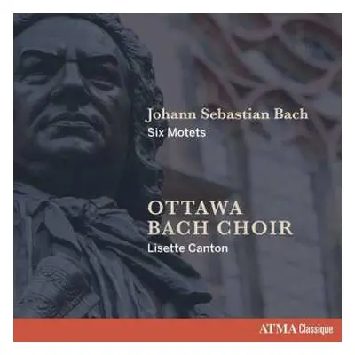 CD Johann Sebastian Bach: Six Motets