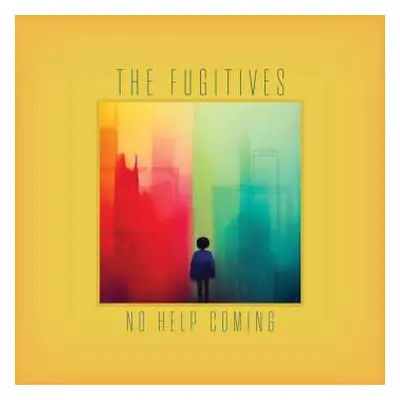 CD The Fugitives: No Help Coming