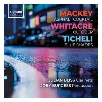 CD Eric Whitacre: Asphalt Cocktail / October / Blue Shades