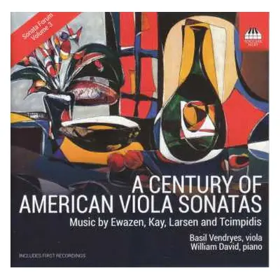 CD Eric Ewazen: A Century Of American Viola Sonatas