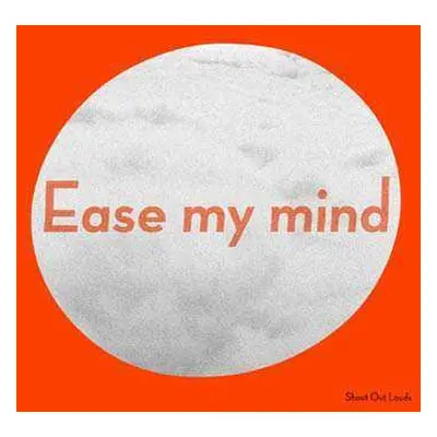 LP Shout Out Louds: Ease My Mind