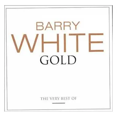 2CD Barry White: Gold - The Very Best Of