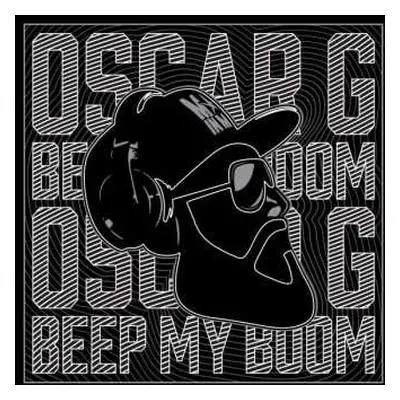 2CD Oscar Gaetan: Beep My Boom