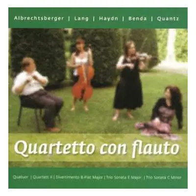 CD Quartetto Con Flauto: Albrechtsberger, Lang, Haydn, Benda,