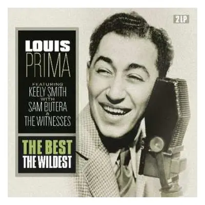 2LP Louis Prima: The Best - The Wildest (Feat. Keely Smith With Sam Butera & The Witnesses)