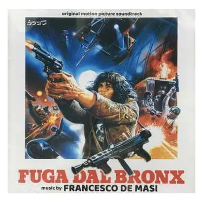 CD Francesco De Masi: Fuga Dal Bronx LTD