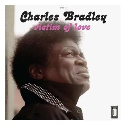 CD Charles Bradley: Victim Of Love