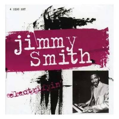 4CD Jimmy Smith: Electrifyin'