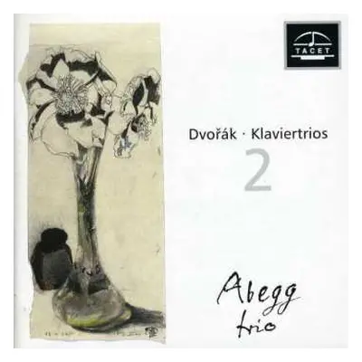 CD Antonín Dvořák: Klaviertrios Vol. 2