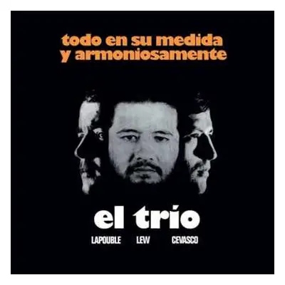 LP El Trio: Todo En Su Medida Y Armoniosamente