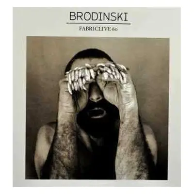 CD Brodinski: Fabriclive 60