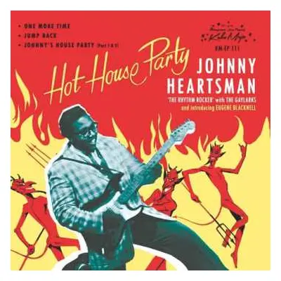 SP Johnny Heartsman: Hot House Party Ep