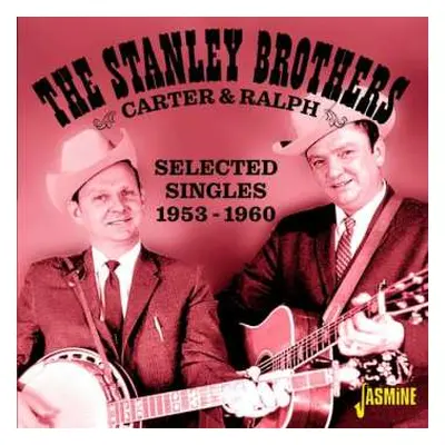 CD The Stanley Brothers: Carter & Ralph