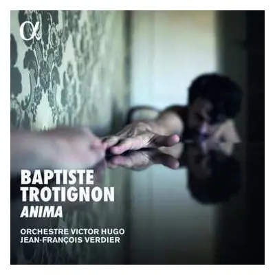 CD Baptiste Trotignon: Anima