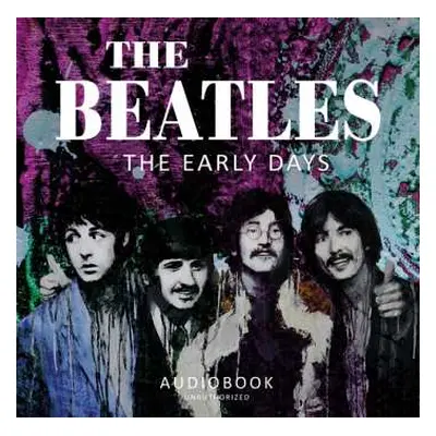 2CD Audiobook: Beatles - The Early Days