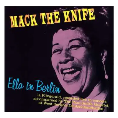 CD Ella Fitzgerald: Mack The Knife - Ella In Berlin LTD