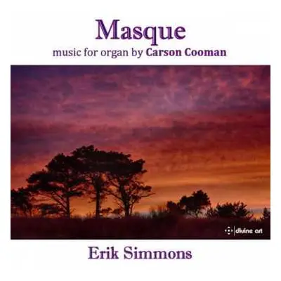 CD Carson Cooman: Masque: Music For Organ By Carson Cooman