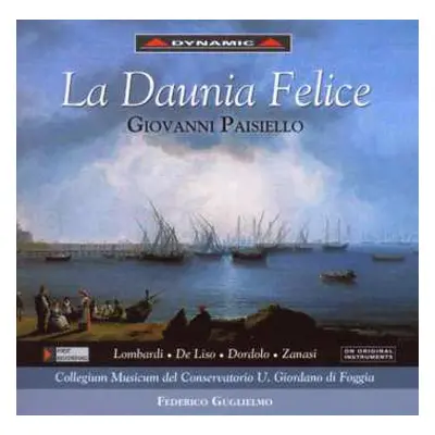 CD Giovanni Paisiello: La Daunia Felice