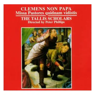 CD The Tallis Scholars: Missa Pastores Quidnam Vidistis