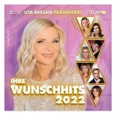 2CD Various: Uta Bresan Präsentiert: Ihre Wunschhits 2022