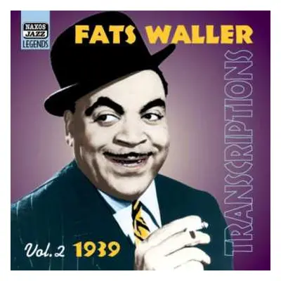 CD Fats Waller: Transcriptions Vol.2 1939