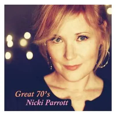 LP Nicki Parrott: Great 70's LTD