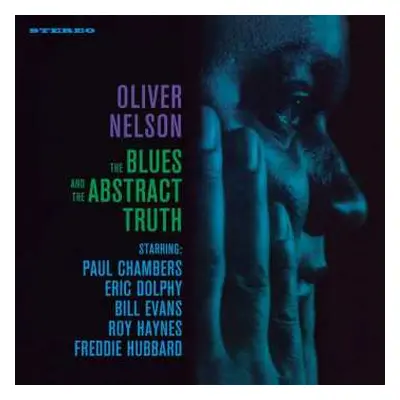 LP Oliver Nelson: The Blues And The Abstract Truth