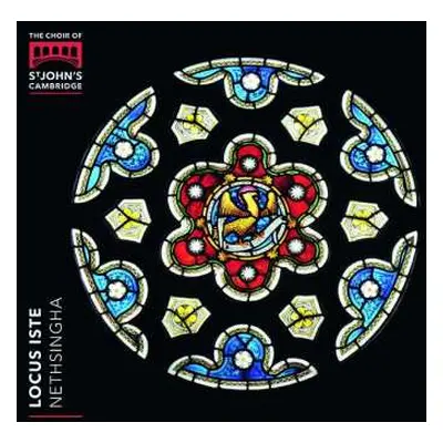 CD St. John's College Choir: Locus Iste