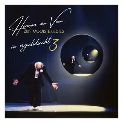 LP Herman van Veen: In Vogelvlucht 3