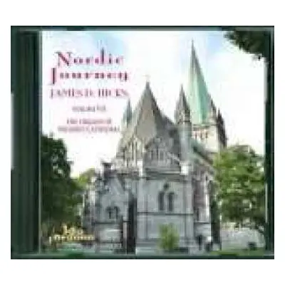 2CD Arild Sandvold: James D. Hicks - Nordic Journey Vol.7 "organs Of Nidaros Cathedral"