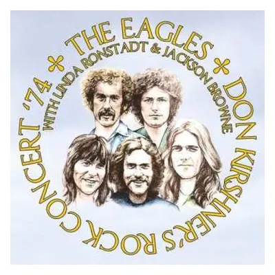 CD Eagles: Don Kirshner's Rock Concert '74