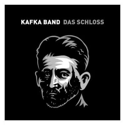 LP Kafka Band: Das Schloss