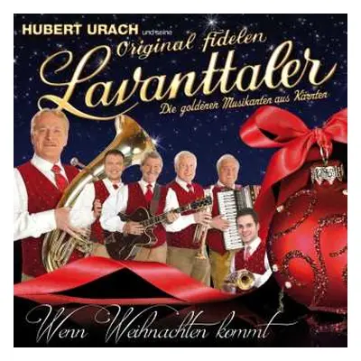 CD Hubert Urach & Seine Original Fidelen Lavanttaler: Wenn Weihnachten Kommt