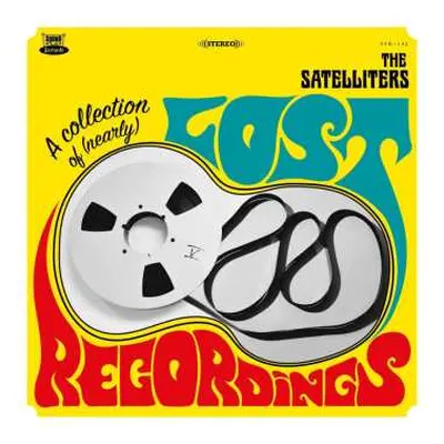 LP The Satelliters: A Collection Of (Nearly) Lost Recordings